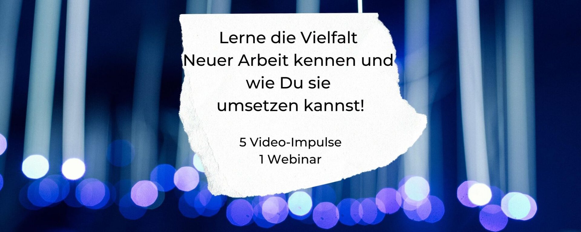 Mini-Kurs Neue Arbeit Cover-Bild Mini-Kurs Neue Arbeit Cover-Bild